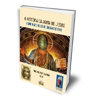 Livro: A história da alma de Jesus - conforme os seus ensinamentos Livro: A história da alma de Jesus - conforme os seus ensinamentos