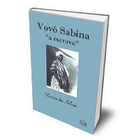 Livro: Vovó Sabina - a escrava